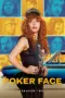 film-poker-face-season-2-dutamovie21-lk21